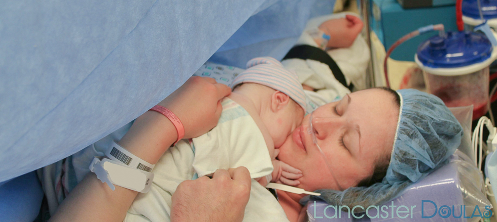 C-section, mom and baby, newborn, Lancaster Doulas